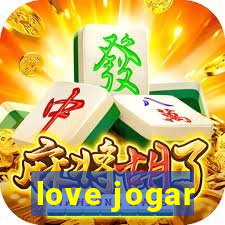 love jogar